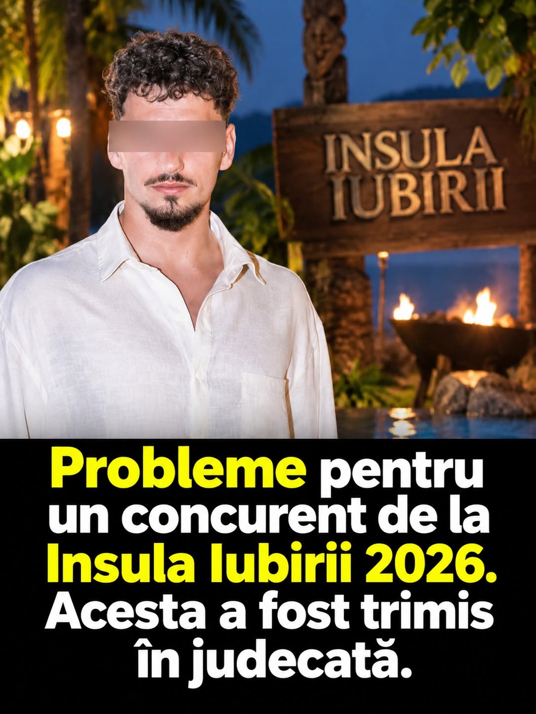 Concurent de la Insula Iubirii 2026, trimis în judecată într-un dosar de înșelăciune.